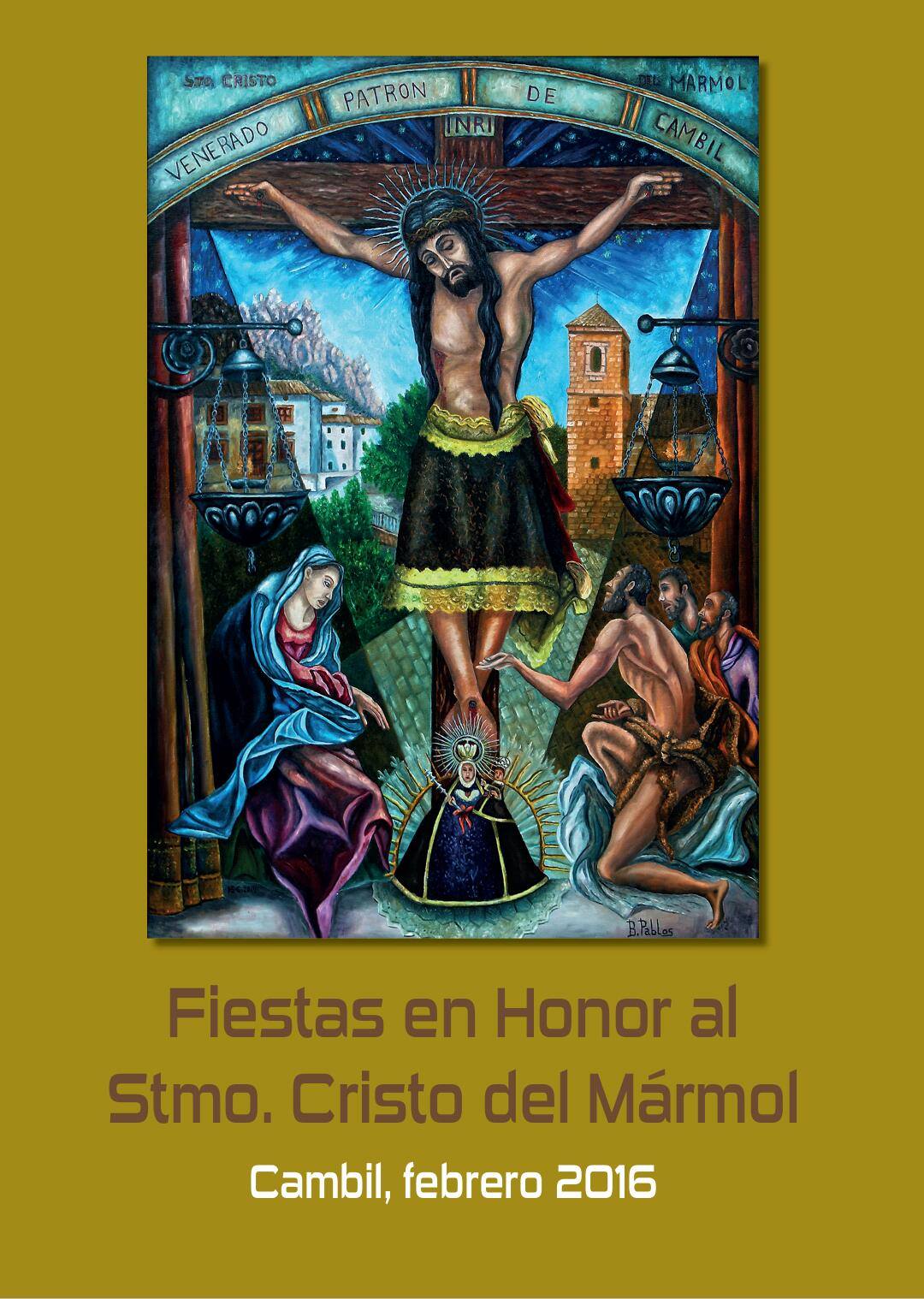 Fiestas patronales en honor del Santo Cristo del Mármol 2016 Cambil